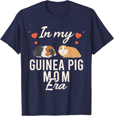In My Guinea Pig Mom Era Lover Mother's Day Women T-Shirt