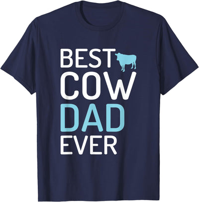 Best Cow Dad Ever Cow Lover T-Shirt