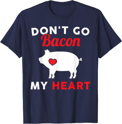 Don't Go Bacon (Breaking) My Heart Funny Guinea Pig T-Shirt