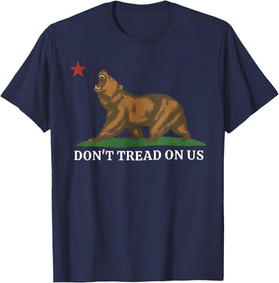 Don't Tread On Us California Bear Patriotic T-Shirt