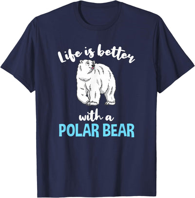 Hiking Lover Design Life is Better with A Polar Bear T-Shirt