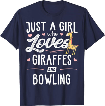 Just A Girl Who Loves Giraffes and Bowling Giraffe Gift T-Shirt