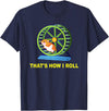 Hamster This is How I Roll Hamster Wheel Shirt Gift T-Shirt - Navy Blue