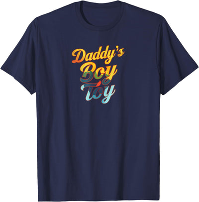 Daddy's Boy Toy - Gay Pride LGBT Dom Sub Twin Bear Gay Daddy T-Shirt
