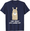 Funny Llama And Alpaca Gifts I Just Really Like Llamas T-Shirt - Navy Blue
