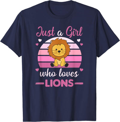 Just A Girl Who Loves Lions Cute Lion For Girls Lions T-Shirt