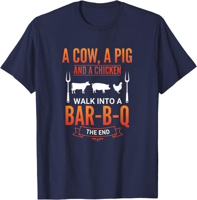 A Cow A Pig and A Chicken Walk Into A Bar B Q Funny BBQ Gril T-Shirt