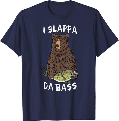 I SLAPPA DA BASS (Bear Playing Bass) T-Shirt