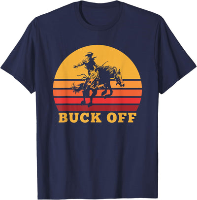 Funny Horse Riding Apparel Retro Bronc Riding Buck Off Vintage Bucking Horse Pun T-Shirt