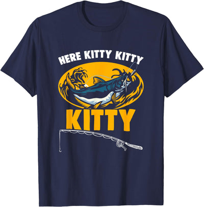 Here Kitty Fisher Fish Rod Angler Fisherman Catfish Fishing T-Shirt