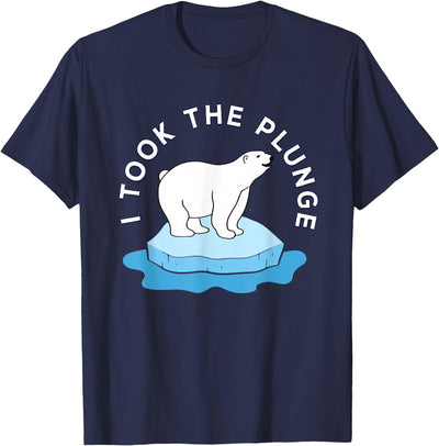 Cute Polar Bear Plunge Day 2026 Polar Bear Plunge Day 2026 I Took The Plunge T-Shirt