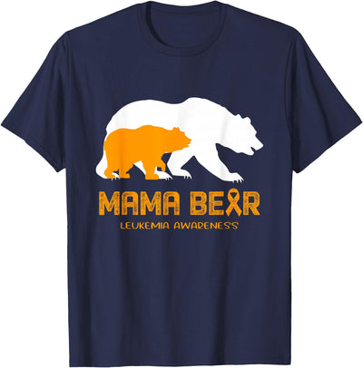 Mama Bear LEUKEMIA Awareness For Women Men T-Shirt