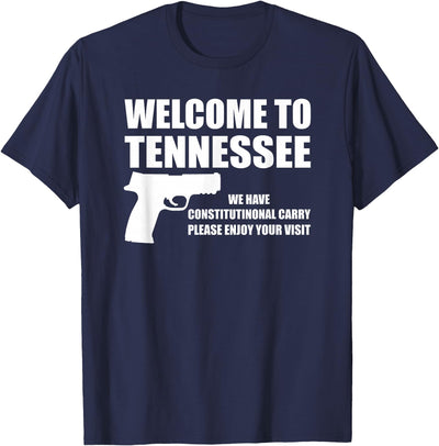 Welcome to Tennessee Constitutional Carry T-Shirt