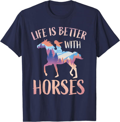 Horse Riding Gifts For Girls And Women Horse Rider - Life Is Better With Horses T-Shirt