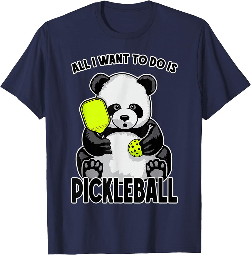 Grandio Design Cute Funny Animal Lover Gifts Panda Pickleball All I Want To Do Is Cute Funny Bear Player T-Shirt - Navy Blue