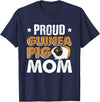Proud Guinea Pig Mom TeeActivity Funny Guinea Pig Gift Tee Proud Guinea Pig Mom T-Shirt - Navy Blue