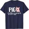 Funny Pig Lover Shirts Pig Whisperer - Pig Lover Pig Farming Piglet Farmer Farm T-Shirt Small - Navy Blue