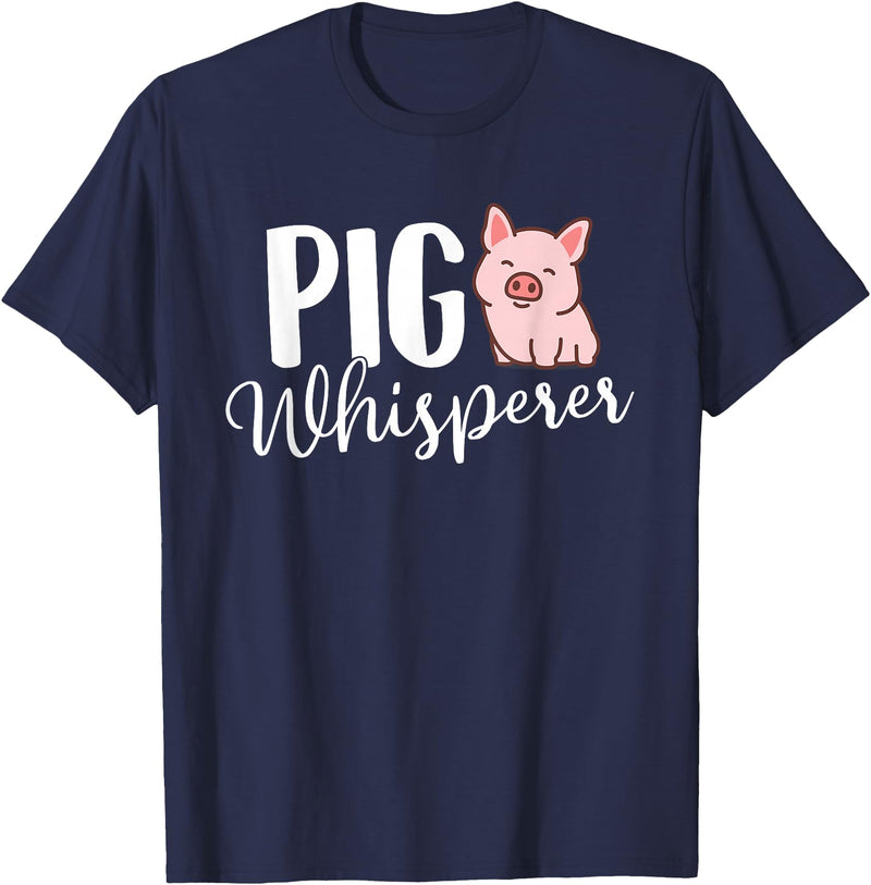 Funny Pig Lover Shirts Pig Whisperer - Pig Lover Pig Farming Piglet Farmer Farm T-Shirt Small - Navy Blue