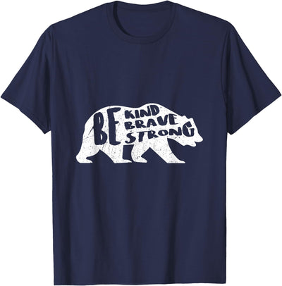 Be Kind, Brave, Strong - Vintage Bear T-shirt