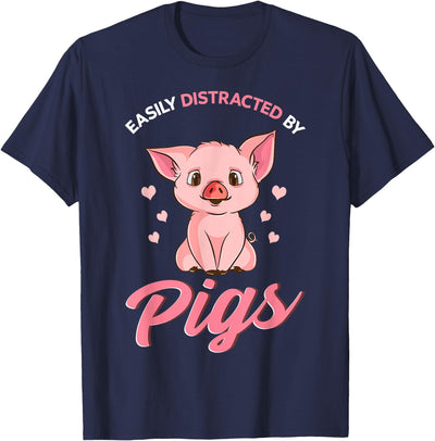 Easily Distracted By Pigs Hog Lover Cute Farmer T-Shirt