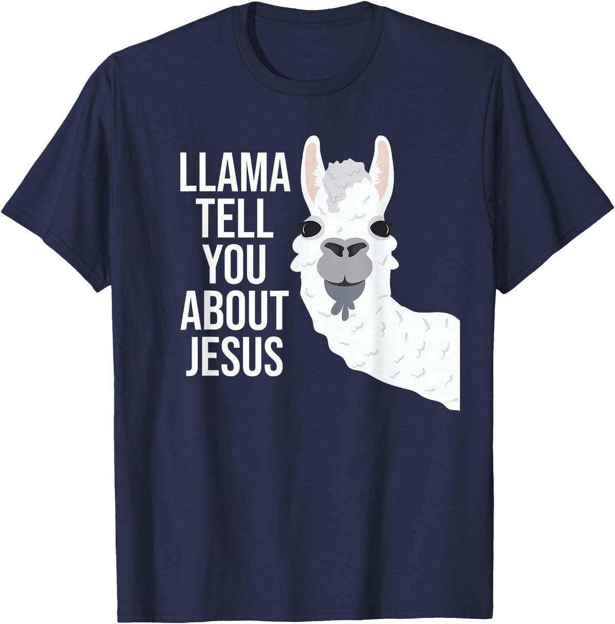 BDAZ Llama Tell You About Jesus Funny Christian Bible Gospel T-Shirt - Navy Blue