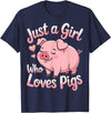 Funny Pig Lovers Pig Cute Just A Girl Who Loves Pigs T-Shirt - Navy Blue