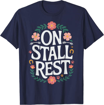 Horse Riding Equestrian Horse Trainer Jockey On Stall Rest T-Shirt