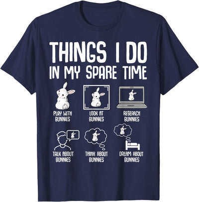 Things I Do in My Spare Time Bunny Checklist T-Shirt