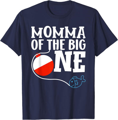 Momma of The Big One Fishing Boy First Birthday Ofishally T-Shirt