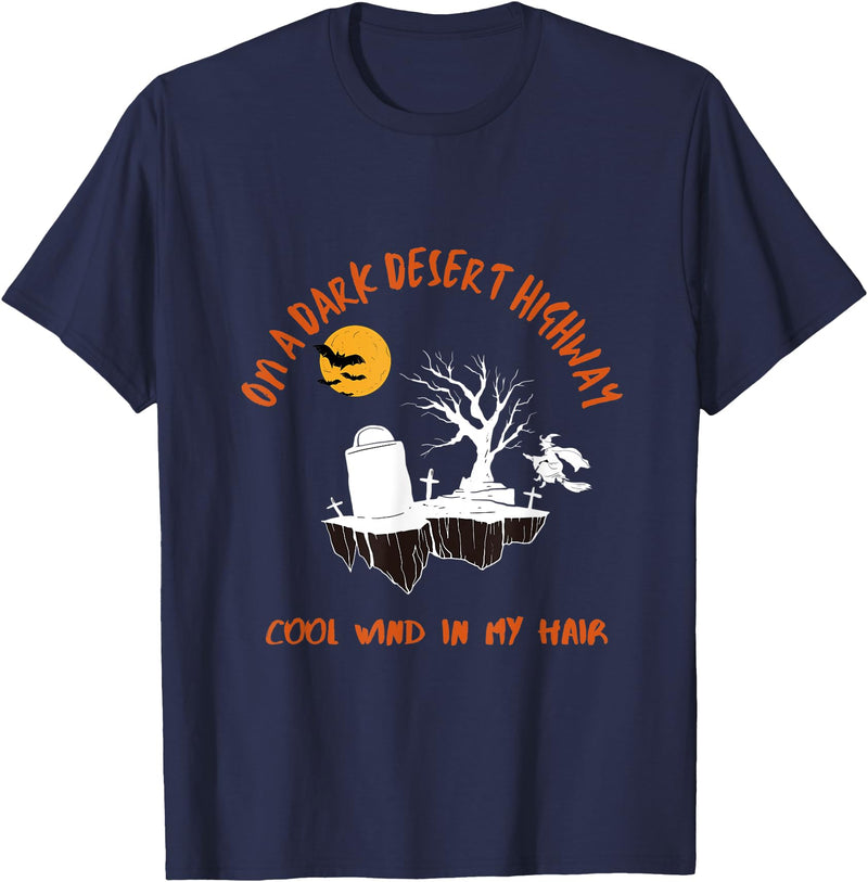 LITSHOGEN On A Dark Desert Highways - Riding Witch Halloween Day T-Shirt - Navy Blue