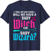 Halloween Gender Reveal Apparel Witch Or Wizard Gender Reveal Baby Shower Party Celebration T-Shirt - Navy Blue