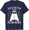 Polar Bears Accessories for Men Women & Kids Life Is Better With Polar Bears Cool Polar Bear for Kids T-Shirt - Navy Blue