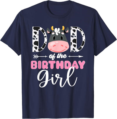 Cow Theme Birthday Girl Family Outfits Dad of the Cow Themed T-Shirt