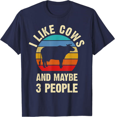 I Like Cows and Maybe People Funny Vintage Farm Theme T-Shirt