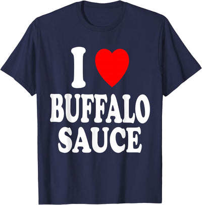 Cow I Heart Love Buffalo Sauce Spicy Hot T-Shirt