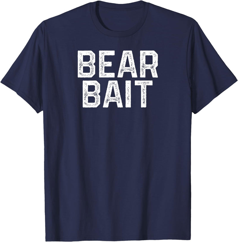 Gay BEAR BAIT Gay Merch LGBTQ Pride Gay Club BEAR BAIT Gay Merch LGBTQ Pride T-Shirt - Navy Blue