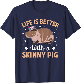 Skinny Pig Pet Rodent Veterinary Care Hairless Pig Hairless Rodent Pet - Life is Better with a Skinny Pig T-Shirt - Navy Blue