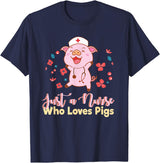 Humorous Omnivore Practitioners Saying Sarcastic Funny Just A Nurse Who Loves Pigs Men Women Mom Worker Pun T-Shirt - Navy Blue