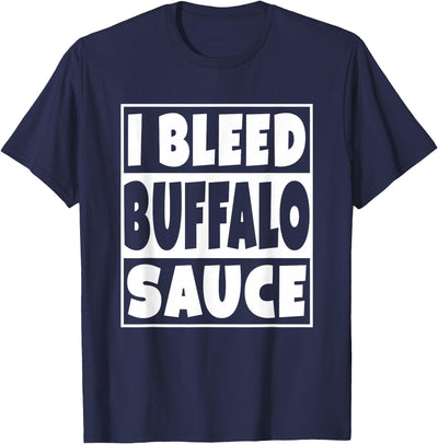 Cow Buffalo Wings Co I Bleed with Buffalo Sauce T-Shirt