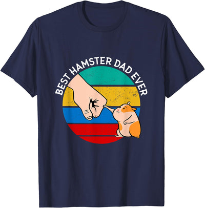 Best Hamster Dad Ever T-Shirt