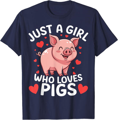 Cute Pig Just A Girl Who Loves Pigs T-Shirt