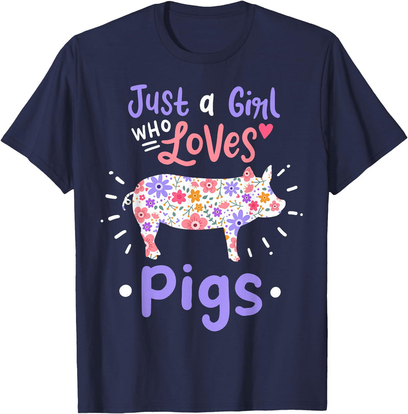 Pig Just A Girl Who Loves Pigs Gift for Pig Lovers T-Shirt - Navy Blue