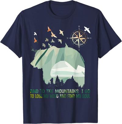 And To The Mountains I Go To Lose My Mind Camping Bear T-Shirt