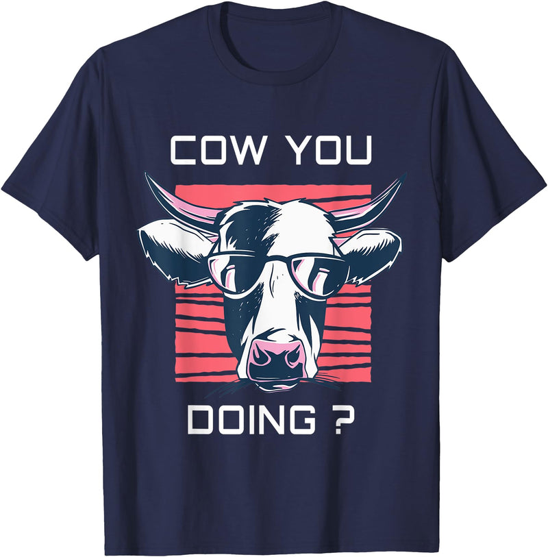 Funny Cow Shirts for Men Women Kids Funny Cow You Doing - Farm Cow Lover Gift T-Shirt - Navy Blue