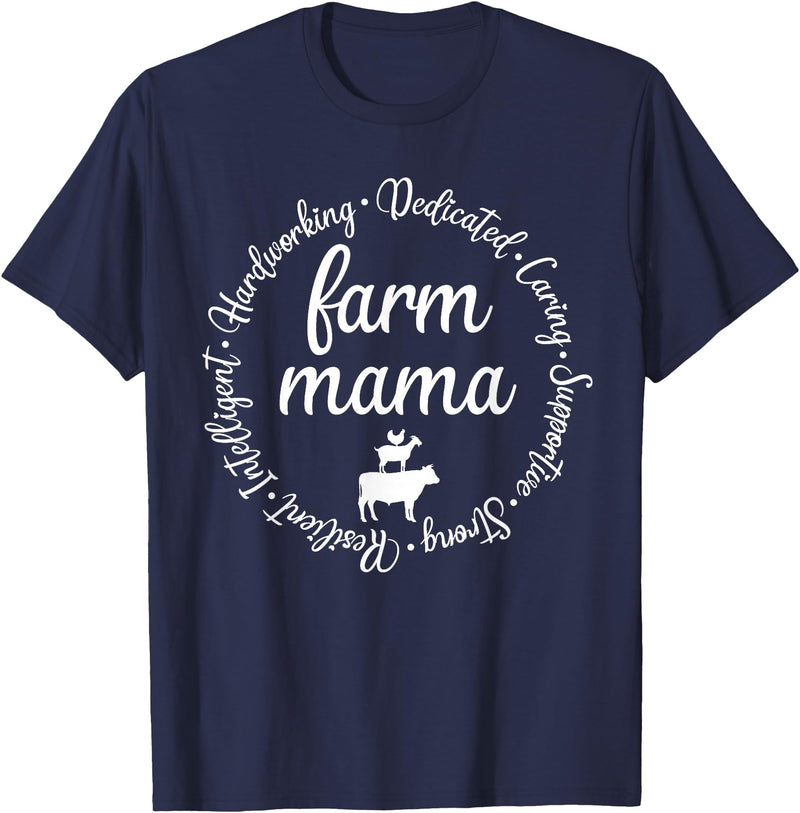 Farm Mama Hardworking Dedicated Goat Chicken Pig Cow Sheep T-Shirt - Navy Blue