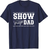 Pig Show Dad For Father's Day Pig Show Dad Proud Pig Show Father T-Shirt - Navy Blue