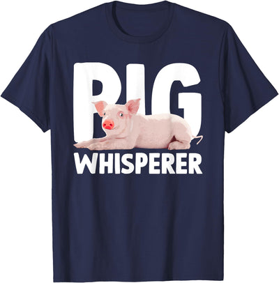 Cute Pig Whisperer Design For Men Women Farmer Pig Lovers T-Shirt