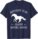 Team Hippology Horse Study Gift Hippology Team Horse Around Studying Horses for Girls Women T-Shirt - Navy Blue