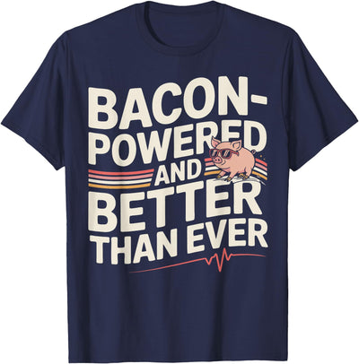 Aortic Pig Valve Surgery Bacon-Powered T-Shirt
