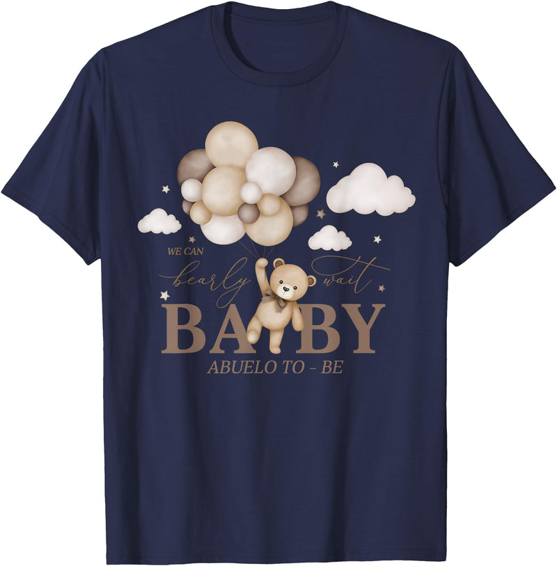 Cute Bearly Wait Baby Shower Bear Matching Family Abuelo We Can Bearly Wait Baby Shower Bear Family Matching T-Shirt - Navy Blue